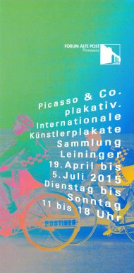 Ausstellungsplakat "Picasso & Co. plakativ. Internationale Künstlerplakate. Sammlung Leininger" im Forum ALTE POST