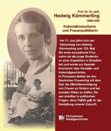Großplakat am Alten Rathaus aus Anlass des 150ten Geburtstages von Prof. Dr. Dr. phil Hedwig Kömmerling 
