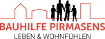Textlogo Bauhilfe Pirmasens Leben & Wohlfühlen in Pirmasens