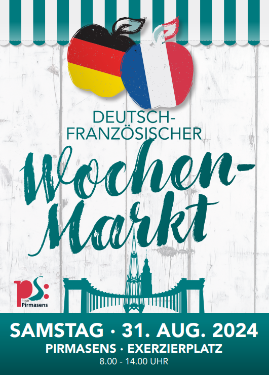Plakat Deutsch Französicher Markt Plakat vom Deutsch-Französischen Markt